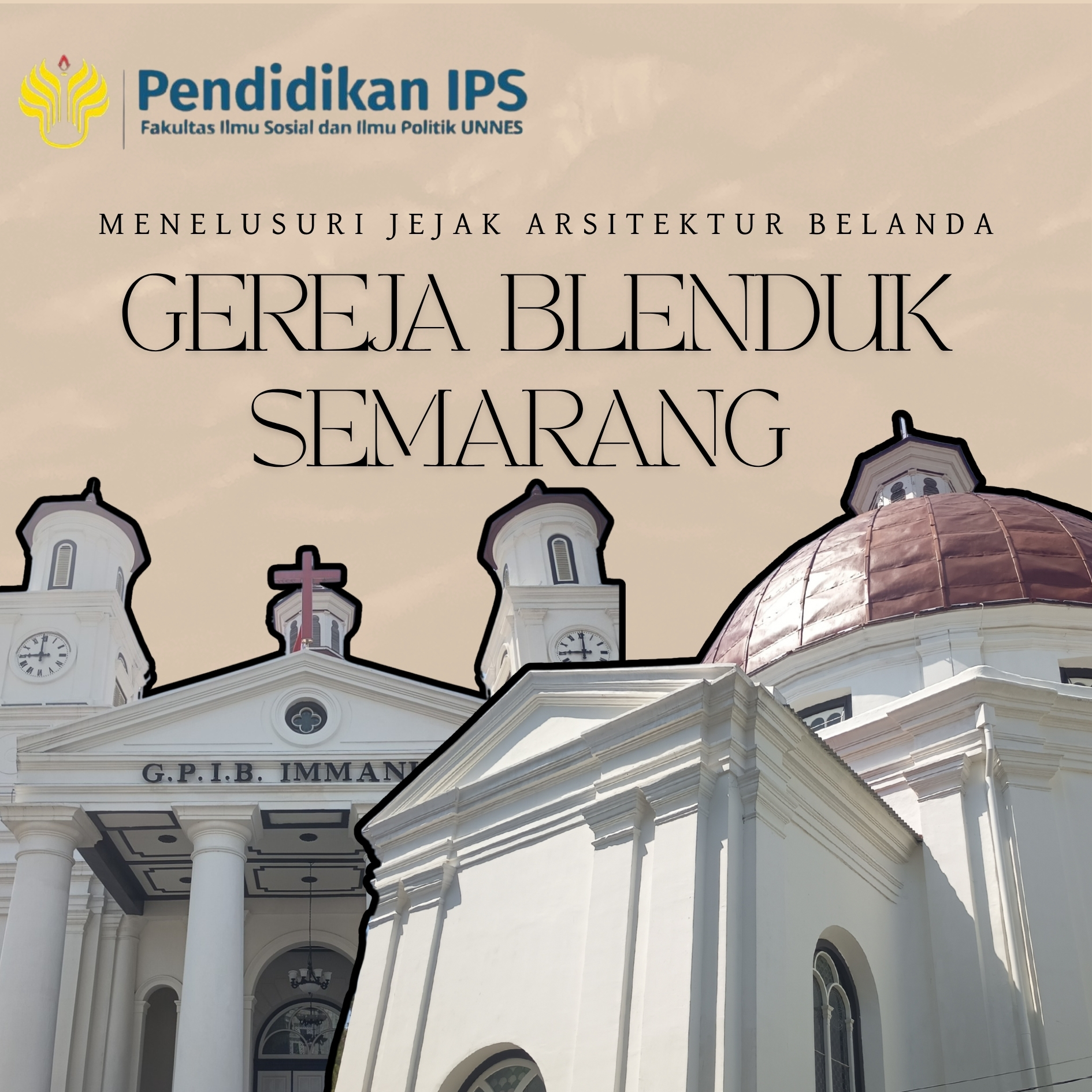 Menelusuri Jejak Arsitektur Belanda Gereja Blenduk Semarang - 1